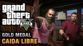 GTA 5  Mission 45  Caida Libre 100 Gold Medal Walkthrough [upl. by Eimmit495]