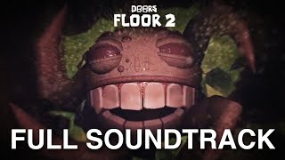 DOORS FLOOR 2  FULL SOUNDTRACK [upl. by Grindlay233]