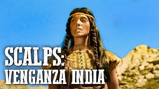 Scalps Venganza India  Acción  Película del Oeste [upl. by Karlee252]