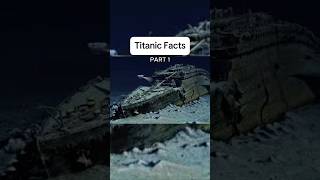 TITANIC FACTS YOU HAVE TO SEE history titanic interesting [upl. by Clayborn984]