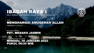 LIVE STREAMING IBADAH RAYA I  MINGGU 30 JANUARI 2022  0630 WIB [upl. by Ainesell]