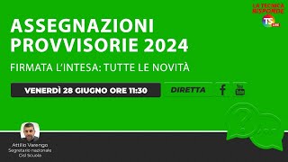 Assegnazioni provvisorie 2024 firmata l’Intesa tutte le novità [upl. by Wind]