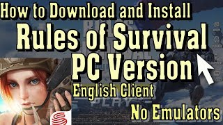 How to Play Rules of Survival OFFICIAL PC Version Works 100 [upl. by Judenberg]