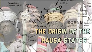 The Origin of the Hausa States [upl. by Sophronia]