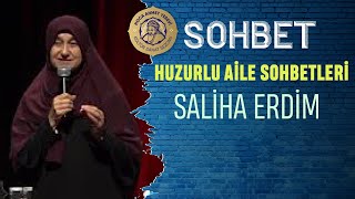 Huzurlu Aile Sohbetleri  Saliha Erdim 07032019 [upl. by Sousa304]