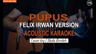 Acoustic Karaoke  Pupus  Dewa 19  nada cowok rendah [upl. by Green]