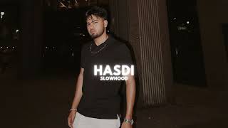 Hasdi  Jassa Dhillon Slowed Reverb [upl. by Yraunaj]