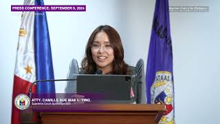 Press Conference by SC Spokesperson Atty Camille Sue Mae L Ting held on September 9 2024 [upl. by Anada667]