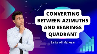 Converting between Azimuths and Bearings Quadrant [upl. by Ander861]