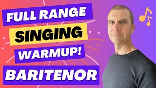 Full Range Singing Warm Up  Baritenor [upl. by Earased]