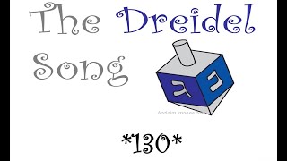 The Dreidel Song Perc I 130 [upl. by Nodnyl]