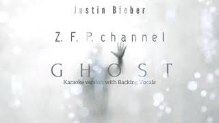 Justin Bieber  Ghost  Karaoke with Background Vocal [upl. by Vivi]