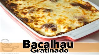 Bacalhau Gratinado  Super Fácil [upl. by Suidaht140]