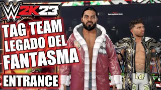 WWE 2K23 – Legado Del Fantasma Entrance [upl. by Adnwahsor]