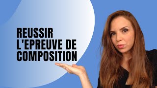 Mes conseils pour réussir lépreuve de composition [upl. by Alvin]