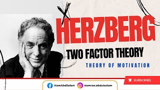 Herzberg Two factor Theory 3rd Theory of Motivation Motivation part 4 [upl. by Enyawad]