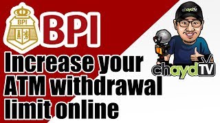 BPI Online Banking Updates  How to increase your ATM Withdrawals [upl. by Anowahs]