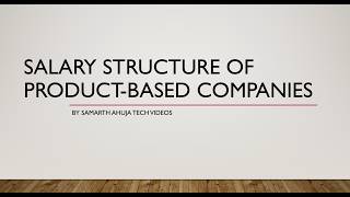 Understanding the Pay Structure at Product Based Companies Fixed Salary Bonuses and Stock Options [upl. by Bergmann]