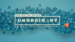 Unordinary Part 4  Sunday September 29 2024 [upl. by Remsen]