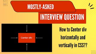 Important Interview Question in CSS  Perfectly Center DIV Horizontally and Vertically with CSS css [upl. by Wiseman]