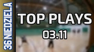 03 11 Top Plays Niedziela Div Jesień 2024 [upl. by Annaert]