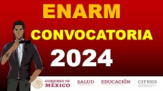 CONVOCATORIA ENARM 2024 [upl. by Heim]