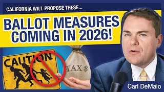 New CA Ballot Measures Coming in 2026 [upl. by Hugh]