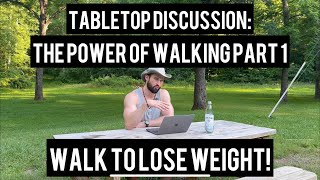 The Power of Walking — Part 1 The Ultimate Fat Loss Hack [upl. by Yrdnal]