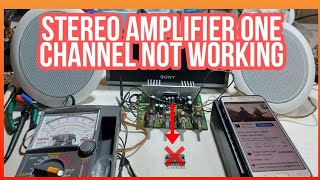 Stereo Amplifier One Channel Not Working  Repair [upl. by Aylad]