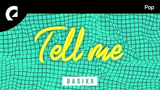 Basixx feat Cleo Kelley  Tell Me with lyrics [upl. by Asennav]