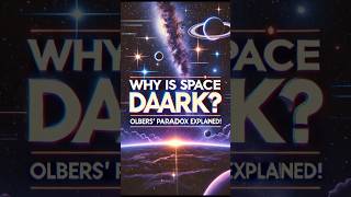 Why is Space Dark Olbers Paradox Explained [upl. by Issirk145]