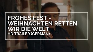 FROHES FEST  WEIHNACHTEN RETTEN WIR DIE WELT  HD Trailer German [upl. by Utimer73]