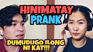 HINIMATAY PRANK NAPRANK AKO FOR THE FIRST TIME HUHU [upl. by Rolecnahc]