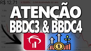 BBDC4 AÇÕES DO BRADESCO JA ESTIVERAM MAIS BARATAS DO QUE HOJE [upl. by Ayikan]