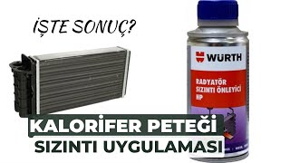 würth kalorifer peteği sızıntı önleyici  kalorifer su sızdırıyor  petek su damlatıyor [upl. by Map]