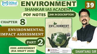 Environmental Impact Assessment  Environment  Shankar IAS  Ch 82  UPSC Exam [upl. by Bellanca]