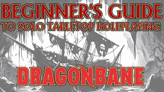 Beginners Guide to Solo Tabletop Roleplaying with Dragonbane RPG [upl. by Aseela281]