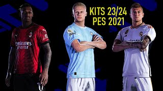 PES 2021  Kits da temporada 2324  Tutorial Atualizado 2023 [upl. by Rubia606]