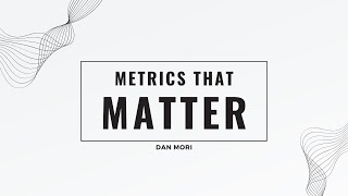 Mastering Key Metrics for Business Success [upl. by Sirdna]