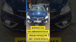 NEW MARUTI CIAZ  Android Display  Fog Projector amp Speakers Modifications afto coimbatore ciaz [upl. by Orelle432]