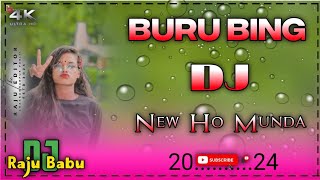 BURUBINGNEWHOMUNDAVIDEO2024BABULALDEEPIKADj Raju Babu chitpil new ho dj song 2024 [upl. by Eibot]