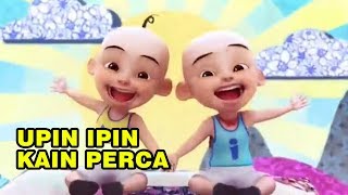 Upin Ipin Kain Perca  Musim 12 13  Upin Ipin Terbaru 2018 [upl. by Afirahs]