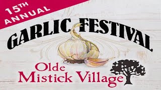 Olde Mistick Village Garlic Festival 2022  Mystic Connecticut [upl. by Cyma]