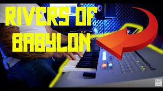 Rivers of Babylon  COVER Yamaha tyros 4 [upl. by Araccat303]