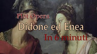 Plot Opera Didone ed Enea in 6 Minuti [upl. by Dolora]