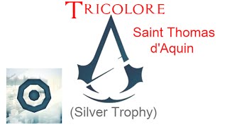 Assassins Creed Unity All Cockades Saint Thomas dAquin [upl. by Arathorn]