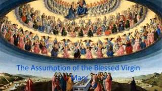 Marys Song  dedicated to The Assumption of the Blessed Virgin Mary [upl. by Kendricks289]