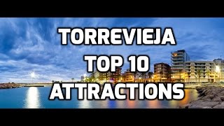 Torrevieja top 10 tourist attractions [upl. by Buxton738]