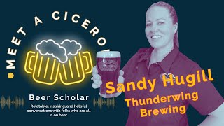 Meet a Cicerone® CC Sandy Hugill of Thunderwing Brewing [upl. by Nayt909]