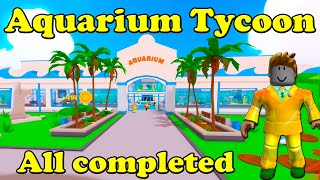 Aquarium Tycoon Roblox All completed [upl. by Ofori]